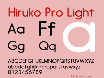 Hiruko Pro Light Version 1.001 Font Sample