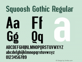 Squoosh Gothic Regular 1.000 Font Sample