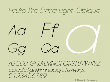 Hiruko Pro Extra Light Oblique Version 1.001 Font Sample