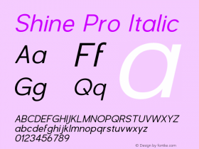 Shine Pro Italic 1.000 Font Sample