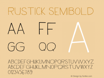 Rustick SemiBold Version 1.000 Font Sample