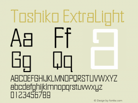 Toshiko ExtraLight Version 001.000 Font Sample