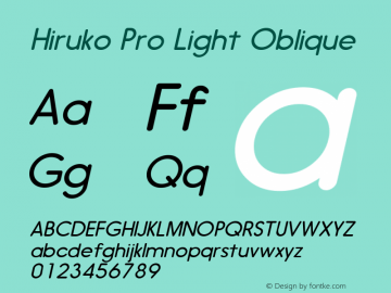 Hiruko Pro Light Oblique Version 1.001 Font Sample