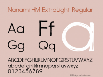 Nanami HM ExtraLight Regular Version 1.003 Font Sample