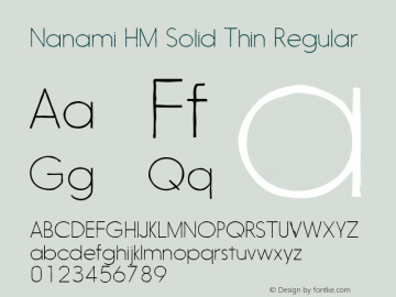 Nanami HM Solid Thin Regular Version 001.005 Font Sample