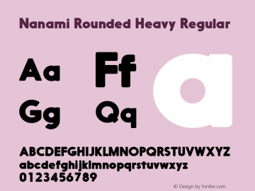 Nanami Rounded Heavy Regular Version 1.003 Font Sample