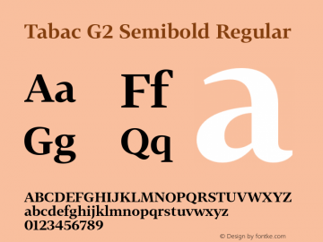 Tabac G2 Semibold Regular Version 1.000;PS 001.001;hotconv 1.0.56图片样张