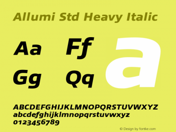 Allumi Std Heavy Italic Version 1.000 Font Sample