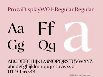 ProzaDisplayW01-Regular Regular Version 2.203 Font Sample