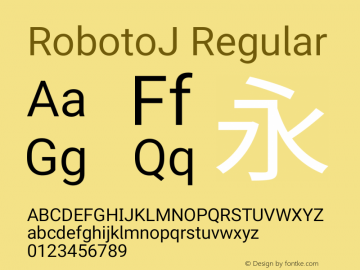 RobotoJ Regular Version 1.18; 2015-08-14 Font Sample