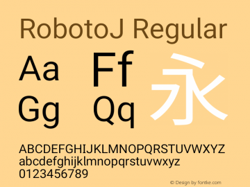 RobotoJ Regular Version 1.18; 2015-08-14 Font Sample