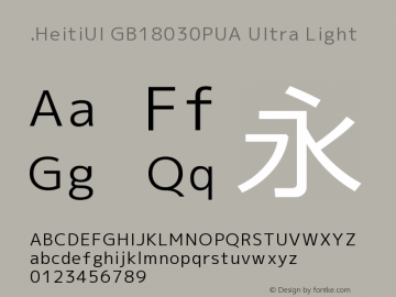 .HeitiUI GB18030PUA Ultra Light 10.0d4e2 Font Sample