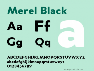Merel Black Version 1.000;PS 001.000;hotconv 1.0.70;makeotf.lib2.5.58329;com.myfonts.easy.northernblock.merel.black.wfkit2.version.4hb3 Font Sample