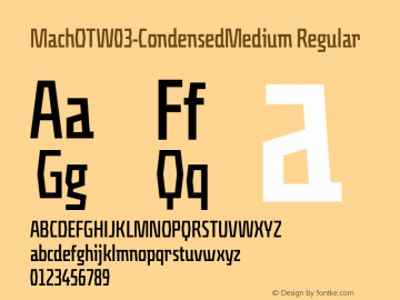 MachOTW03-CondensedMedium Regular Version 7.504 Font Sample