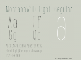 MontanaW00-Light Regular Version 1.00 Font Sample