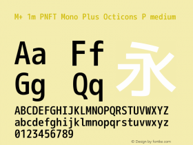 M+ 1m PNFT Mono Plus Octicons P medium Version 1.018;Nerd Fonts 0.4 Font Sample