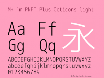 M+ 1m PNFT Plus Octicons light Version 1.018;Nerd Fonts 0.4图片样张