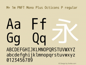 M+ 1m PNFT Mono Plus Octicons P regular Version 1.018;Nerd Fonts 0.4 Font Sample