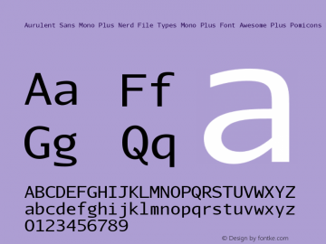 Aurulent Sans Mono Plus Nerd File Types Mono Plus Font Awesome Plus Pomicons Normal Version 2007.05.04 Font Sample