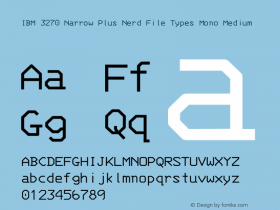 IBM 3270 Narrow Plus Nerd File Types Mono Medium Version 001.000;Nerd Fonts 0图片样张