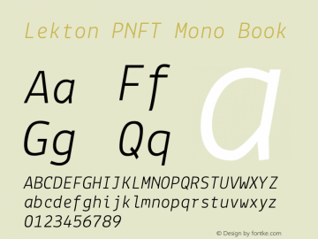 Lekton PNFT Mono Book Version 3.000 Font Sample