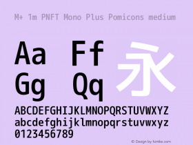 M+ 1m PNFT Mono Plus Pomicons medium Version 1.018;Nerd Fonts 0.4 Font Sample