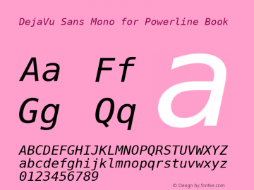 DejaVu Sans Mono for Powerline Book Version 2.33 Font Sample