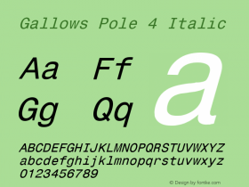 Gallows Pole 4 Italic Converted from D:\FONTTEMP\MONOSPAC.TF1 by ALLTYPE Font Sample