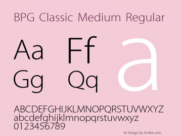 BPG Classic Medium Regular Version 7.005 2005 Font Sample