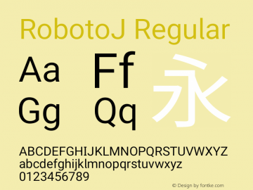 RobotoJ Regular Version 1.19; 2015-08-30 Font Sample