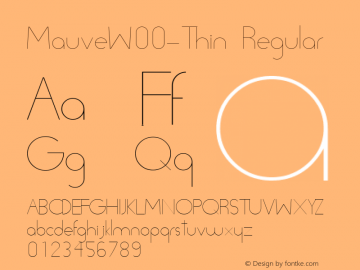 MauveW00-Thin Regular Version 2.10 Font Sample