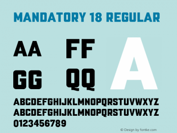 Mandatory 18 Regular Version 1.000 Font Sample