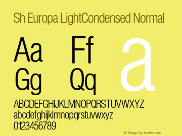 Sh Europa LightCondensed Normal Version 001.001 Font Sample