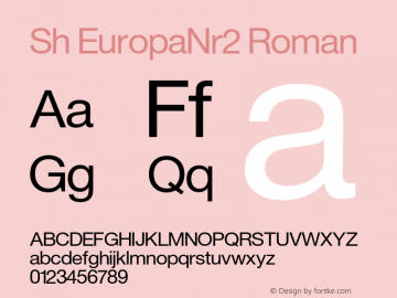 Sh EuropaNr2 Roman Version 001.001 Font Sample