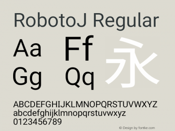 RobotoJ Regular Version 1.20; 2015-09-05 Font Sample