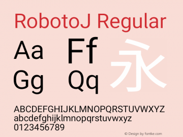 RobotoJ Regular Version 1.20; 2015-09-05 Font Sample
