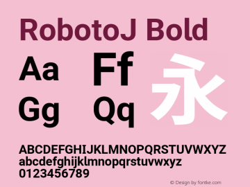 RobotoJ Bold Version 1.20; 2015-09-05 ; ttfautohint (v1.3) Font Sample