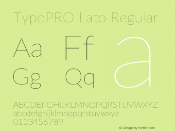 TypoPRO Lato Regular Version 2.015; 2015-08-06; http://www.latofonts.com/图片样张