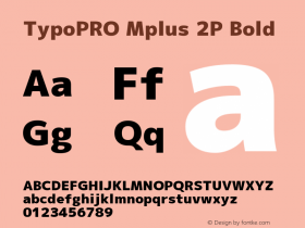 TypoPRO Mplus 2P Bold Version 1.059图片样张