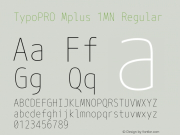 TypoPRO Mplus 1MN Regular Version 1.059 Font Sample