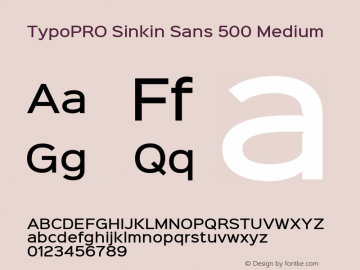 TypoPRO Sinkin Sans 500 Medium Sinkin Sans (version 1.0)  by Keith Bates   •   © 2014   www.k-type.com图片样张