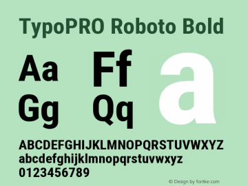 TypoPRO Roboto Bold Version 2.001047; 2015 Font Sample