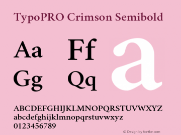 TypoPRO Crimson Semibold Version 0.8 Font Sample