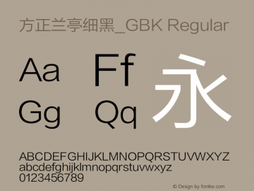 方正兰亭细黑_GBK Regular 1.10 Font Sample