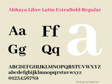 Abhaya Libre Latin ExtraBold Regular Version 1.000;PS 000.041;hotconv 1.0.70;makeotf.lib2.5.58329 Font Sample