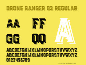 Drone Ranger 03 Regular Version 1.000;PS 001.001;FontLab 1.0.38图片样张