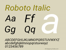 Roboto Italic Version 2.001101; 2014 Font Sample