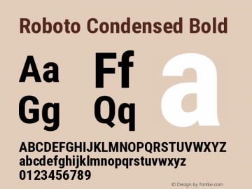 Roboto Condensed Bold Version 2.001240; 2014 Font Sample