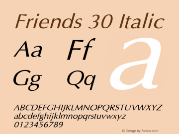 Friends 30 Italic 1.0 Sun Apr 30 09:10:08 1995 Font Sample
