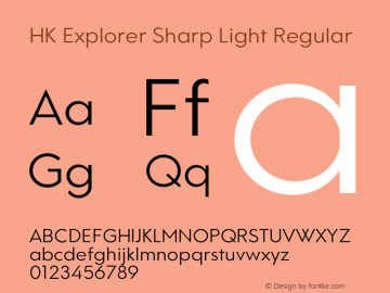 HK Explorer Sharp Light Regular Version 1.000;PS 001.000;hotconv 1.0.70;makeotf.lib2.5.58329图片样张